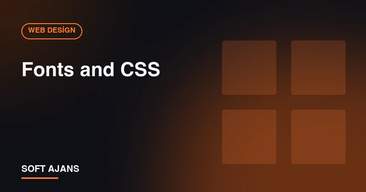 Fonts and CSS Fonts and CSS