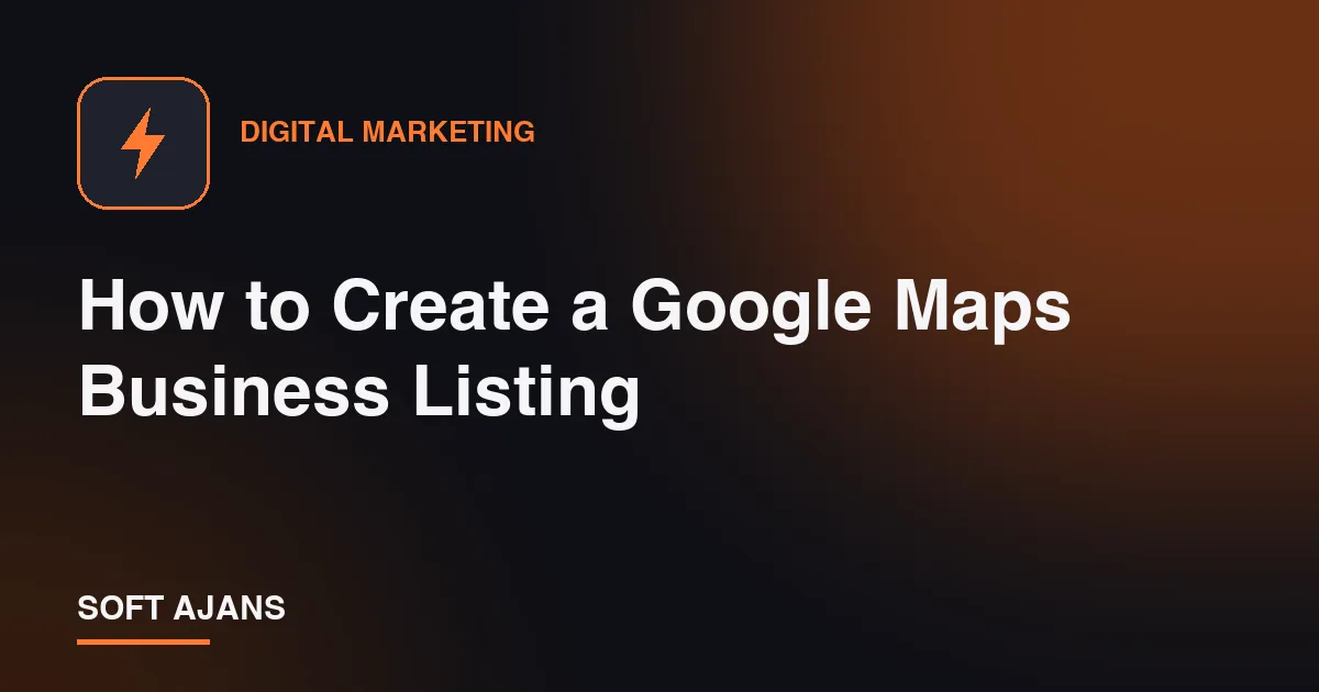 How to Create a Google Maps Business Listing