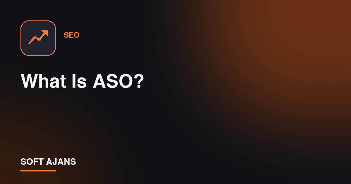 What Is ASO?