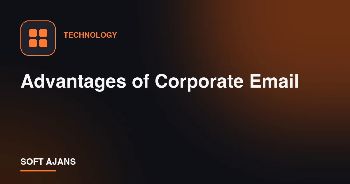 Advantages of Corporate Email