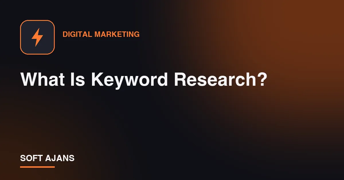 What Is Keyword Research?