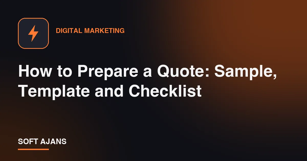 How to Prepare a Quote: Sample, Template and Checklist