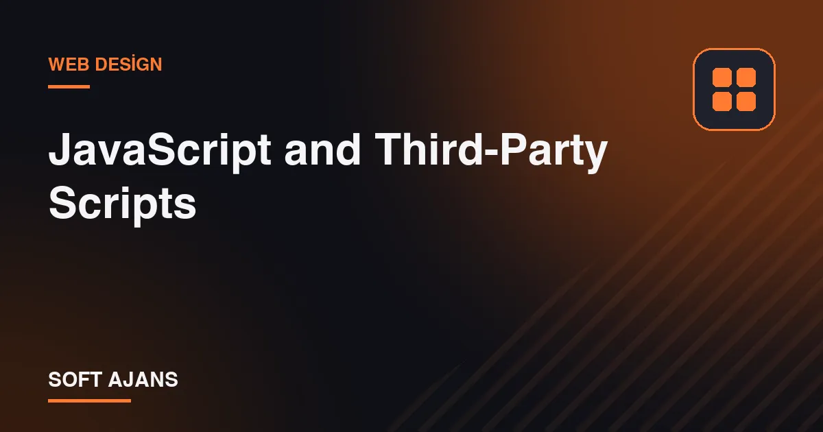 JavaScript and Third-Party Scripts JavaScript and Third-Party Scripts