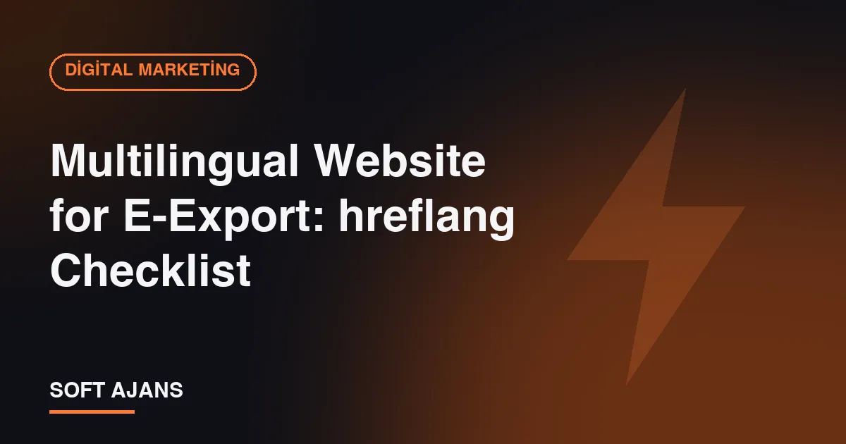 Multilingual Website for E-Export: hreflang Checklist