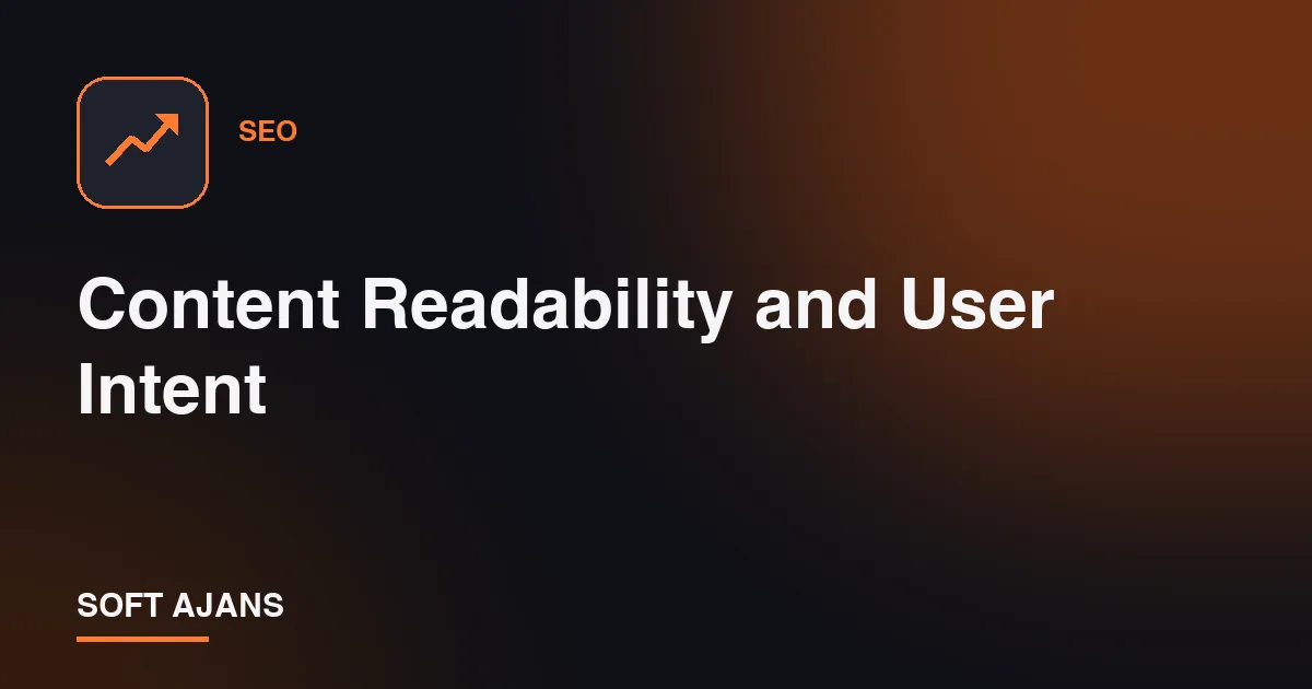 Content Readability and User Intent