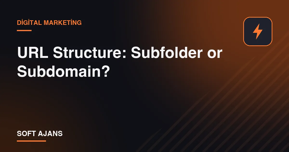 URL Structure: Subfolder or Subdomain? URL Structure: Subfolder or Subdomain?