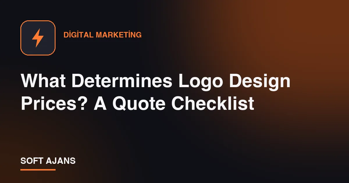 What Determines Logo Design Prices? A Quote Checklist