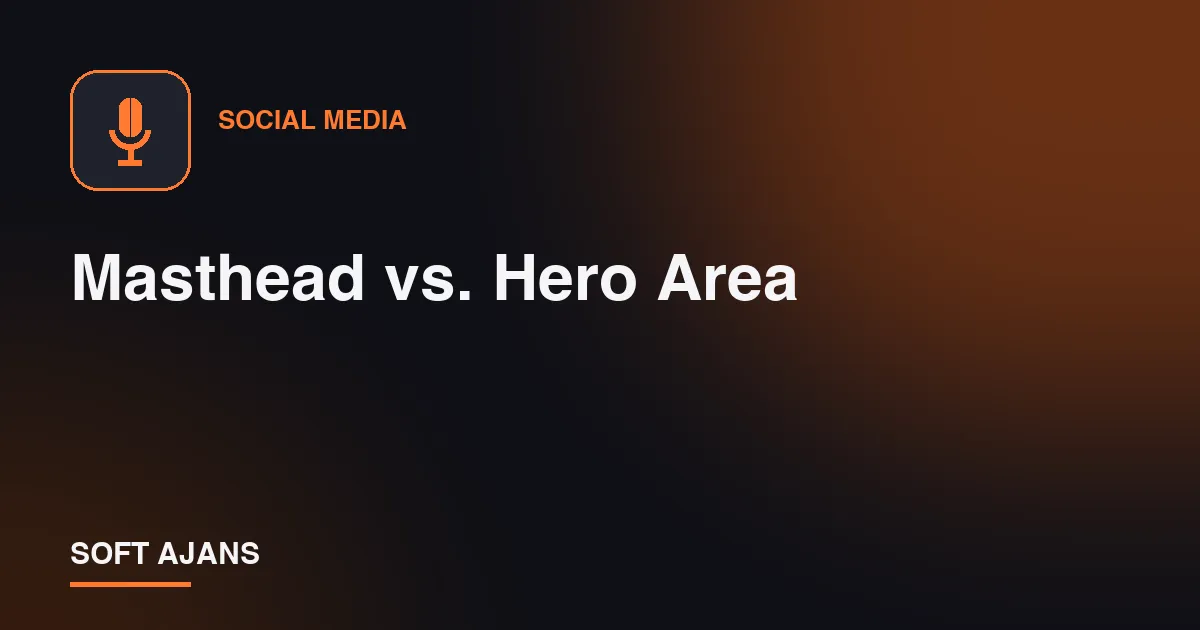 Masthead vs. Hero Area