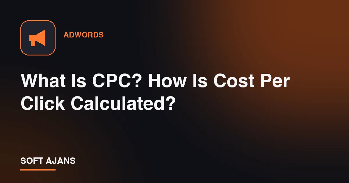 What Is CPC? How Is Cost Per Click Calculated?