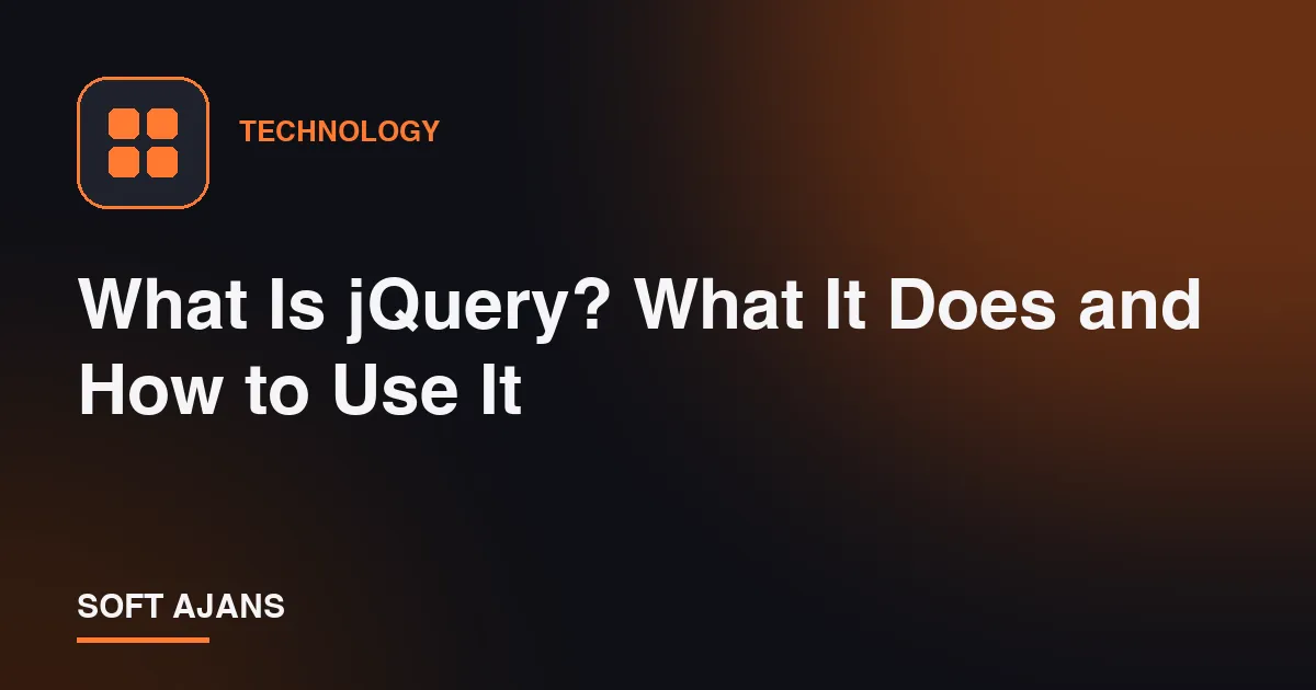 What Is jQuery? What It Does and How to Use It