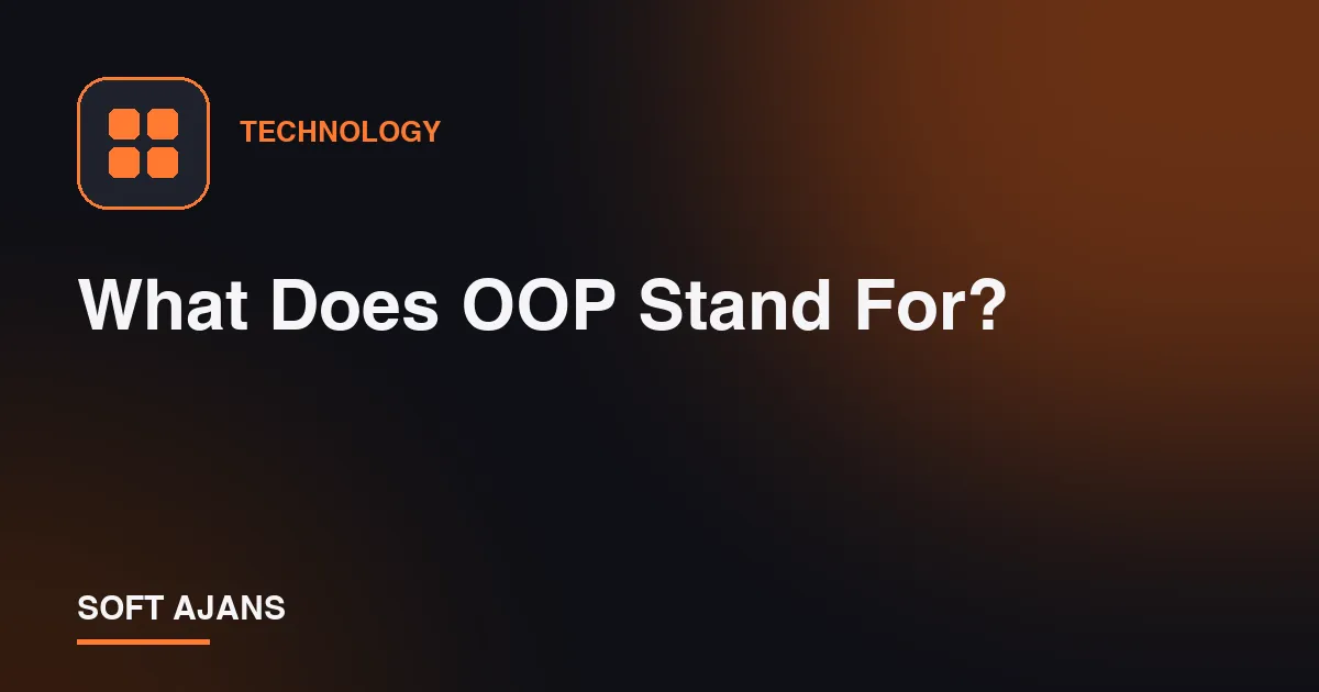 What Does OOP Stand For?