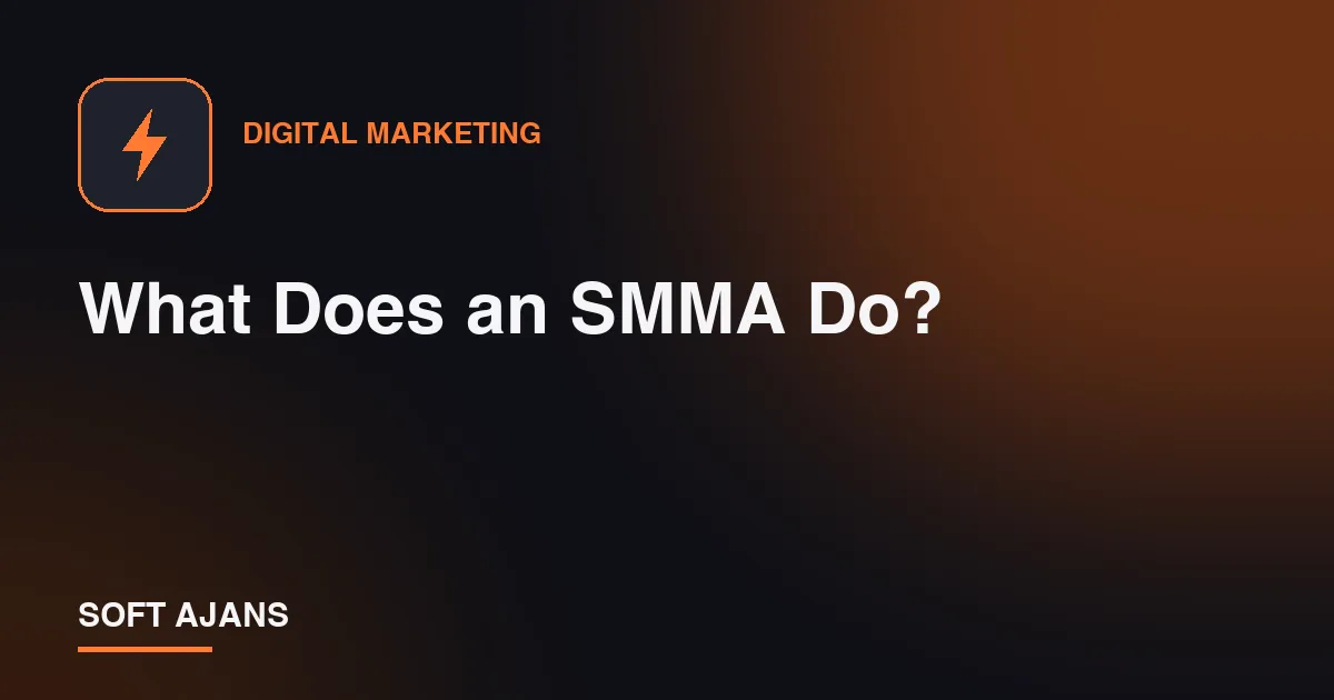 What Does an SMMA Do?