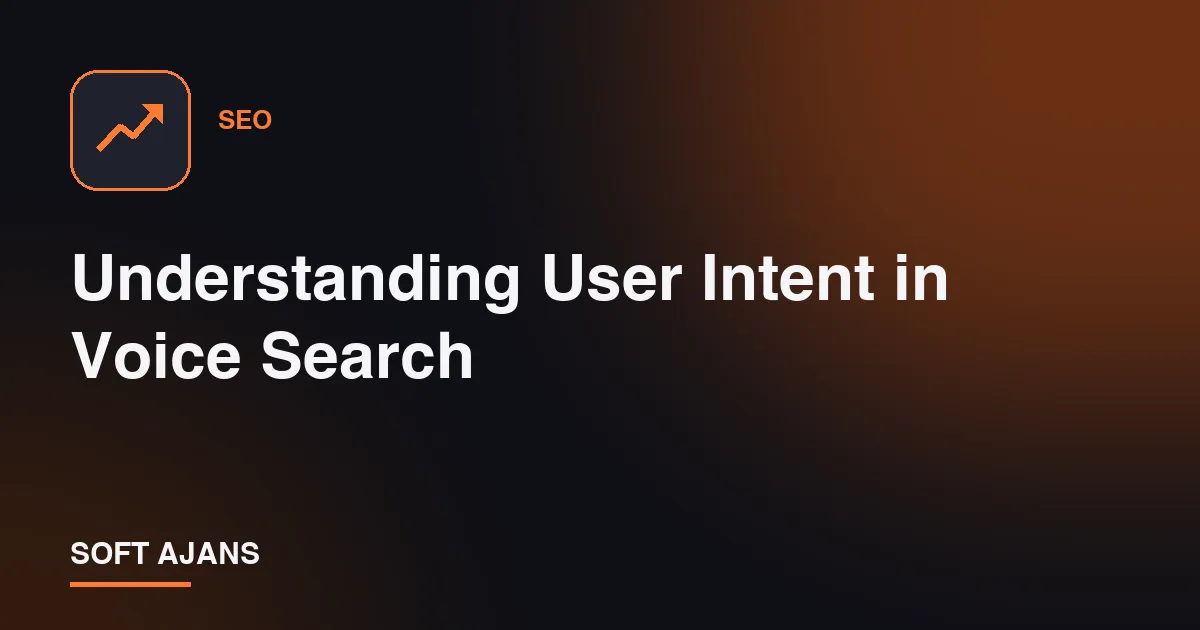 Understanding User Intent in Voice Search