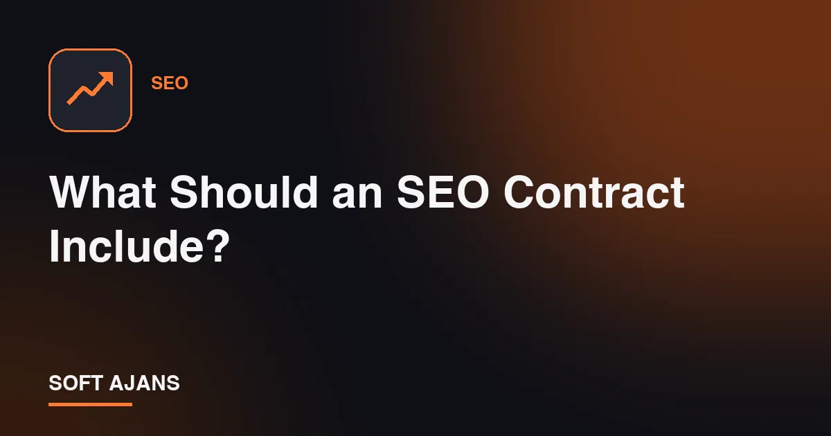 What Should an SEO Contract Include?