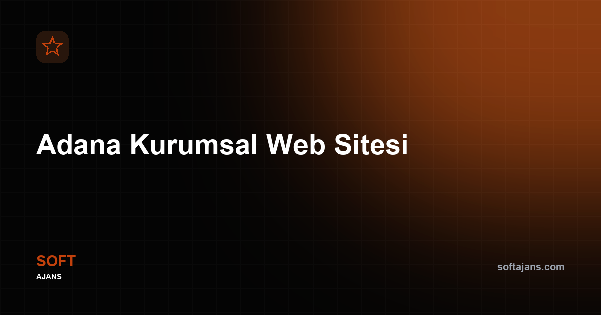 Adana Kurumsal Web Sitesi