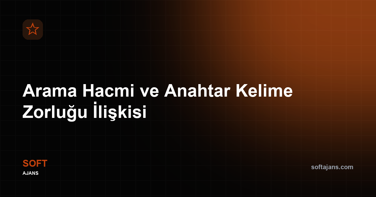 Arama hacmi ve zorluk ilişkisi