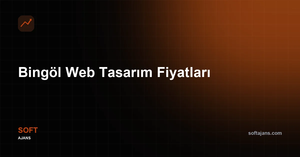 Bingöl Web Tasarım Fiyatları