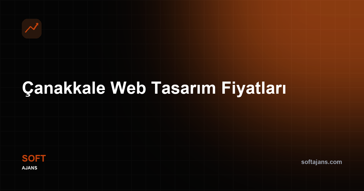 Çanakkale Web Tasarım Fiyatları