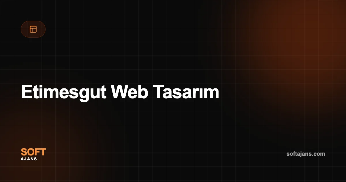Etimesgut Web Tasarım
