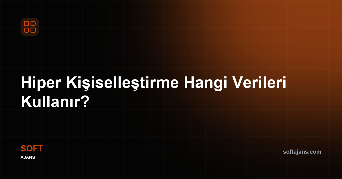 Hiper kişiselleştirme nasıl çalışır