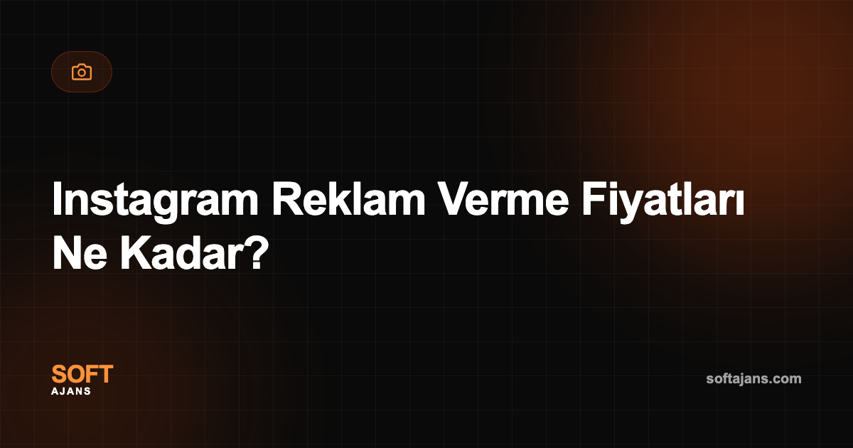 Instagram Reklam Verme Fiyatları Ne Kadar?
