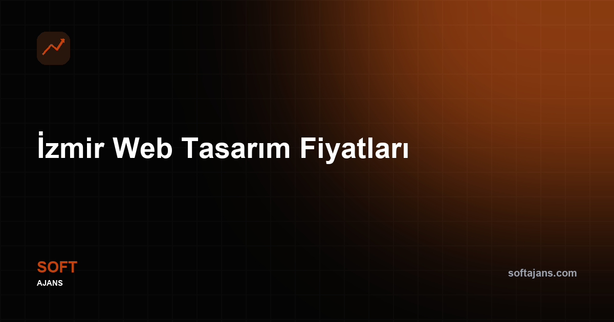 İzmir Web Tasarım Fiyatları