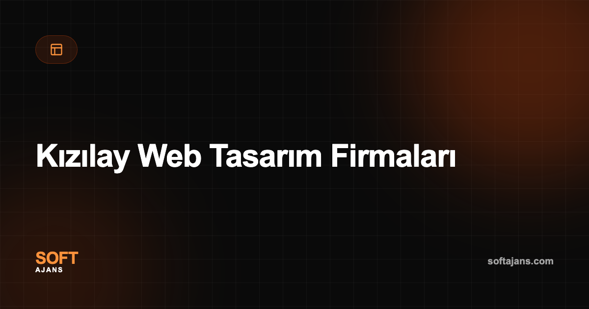 Kızılay Web Tasarım Firmaları