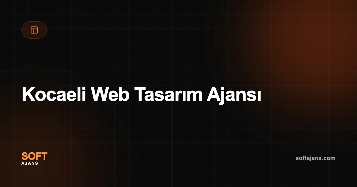 Kocaeli Web Tasarım Ajansı