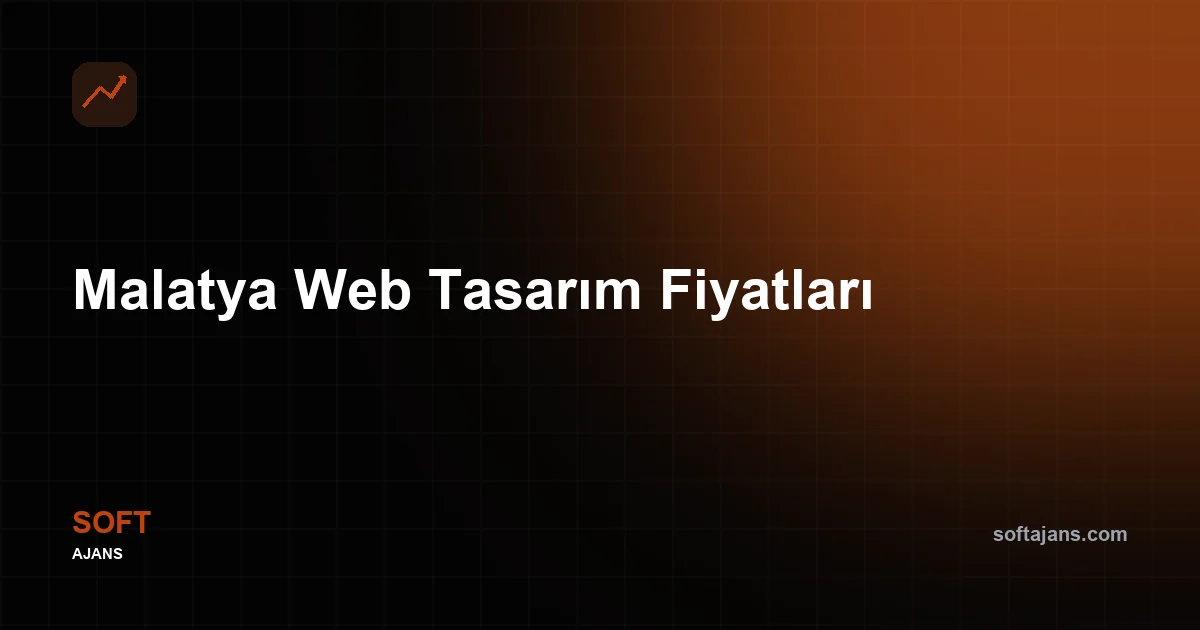 Malatya Web Tasarım Fiyatları