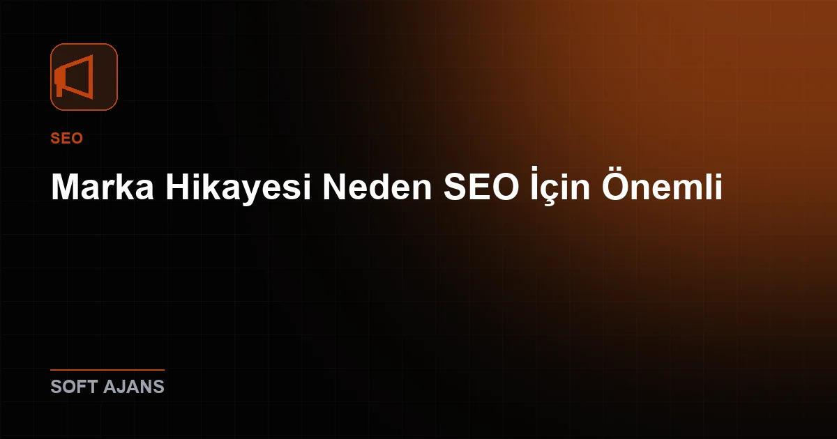 E-E-A-T ile Hikaye Anlatımını Birleştirmek