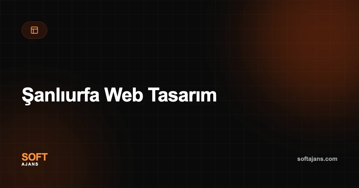 Şanlıurfa Web Tasarım