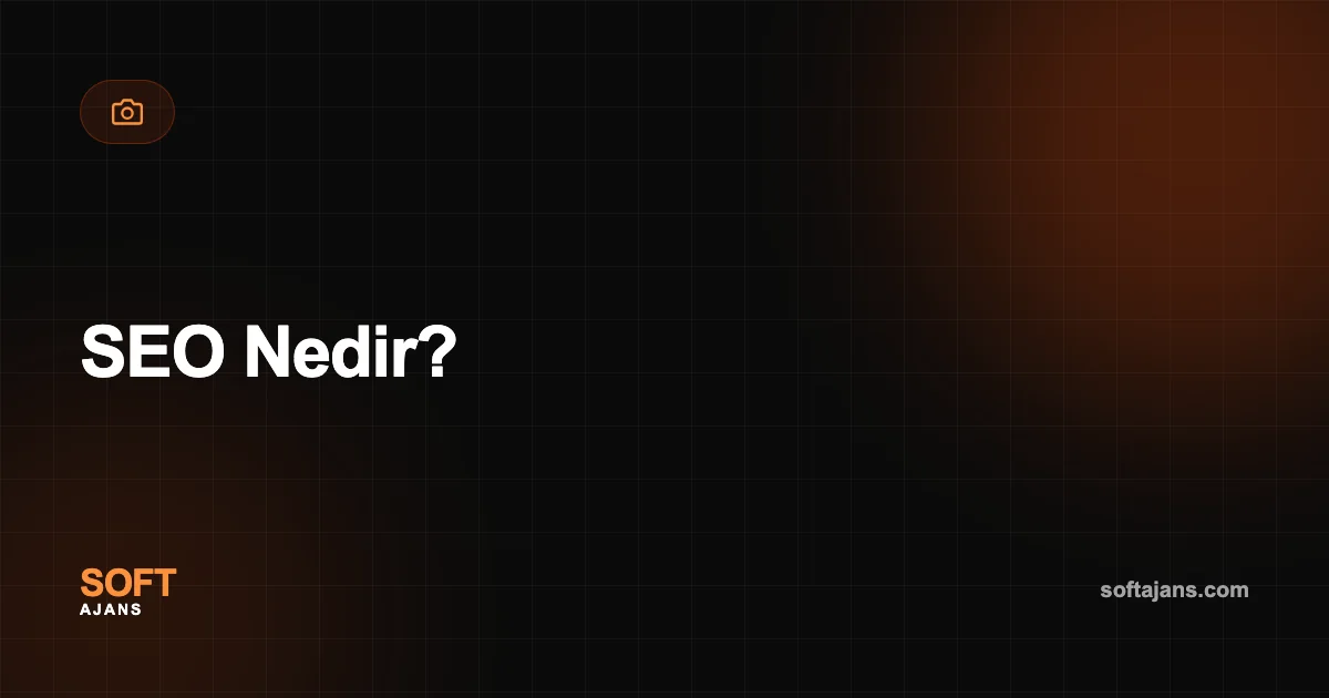 SEO Nedir?