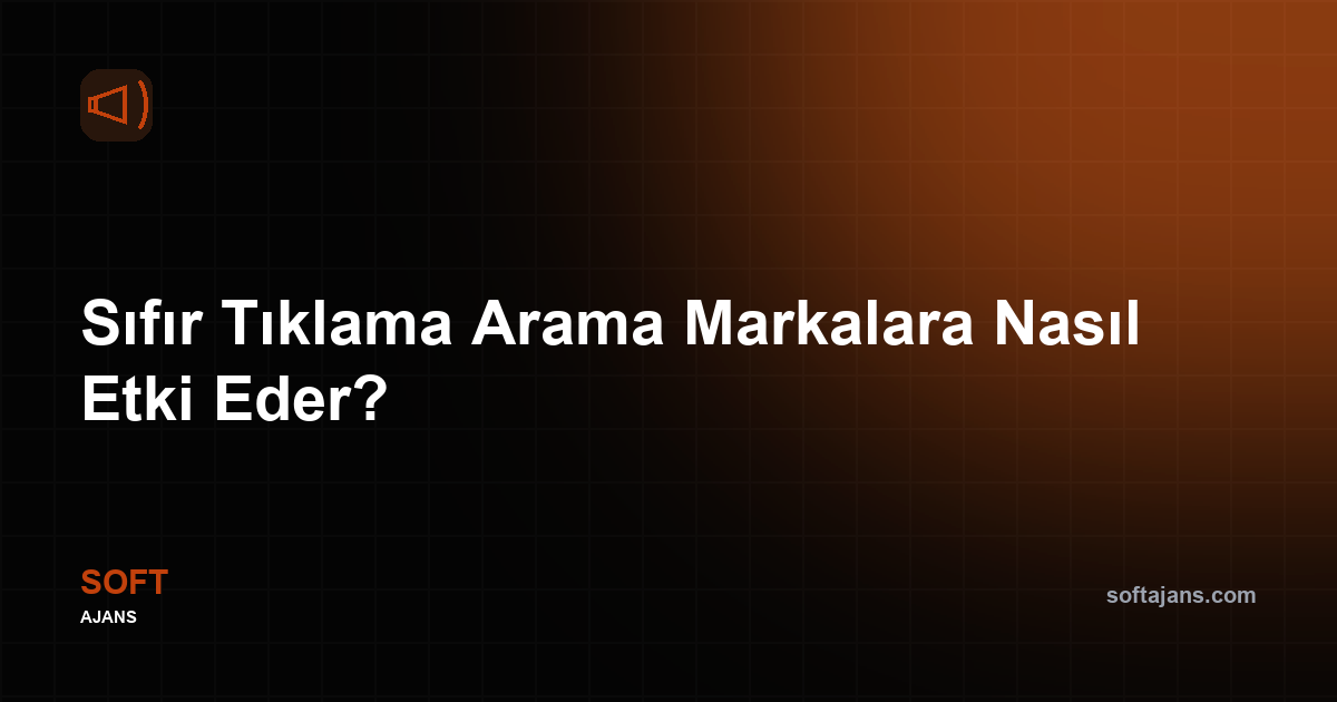 Sıfır tıklama aramasını ne tetikliyor