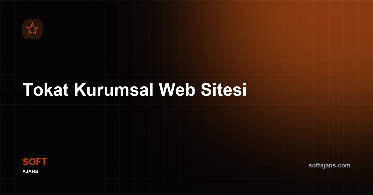 Tokat Kurumsal Web Sitesi