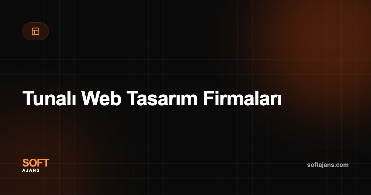 Tunalı Web Tasarım Firmaları
