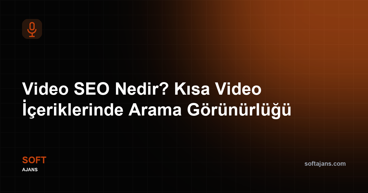 Video SEO Nedir?