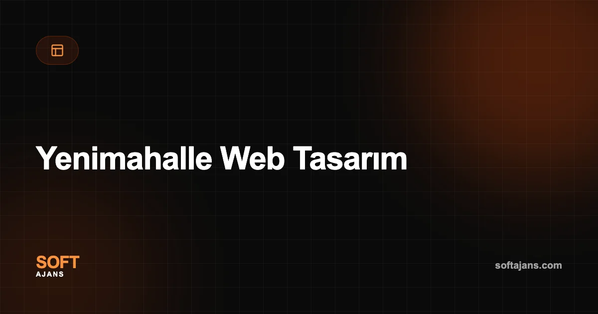 Yenimahalle Web Tasarım