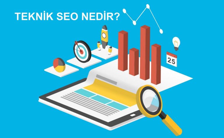 Teknik SEO Nedir? Teknik SEO Nasıl Yapılır?