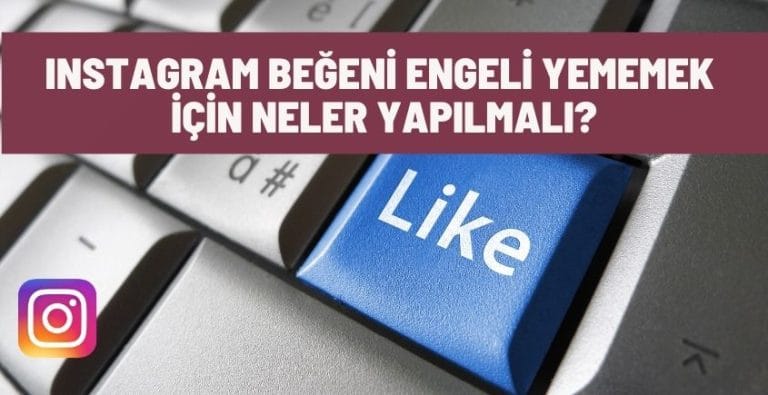 Instagram Beğeni Engeli Beklemeden Kaldırılır mı?